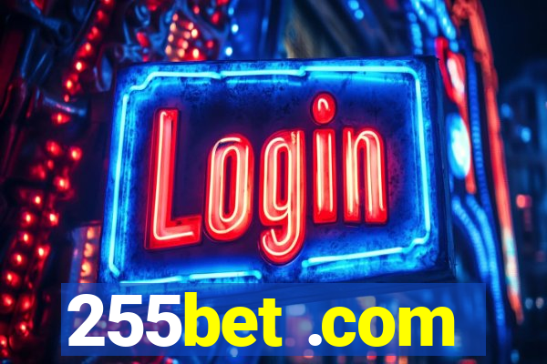 255bet .com